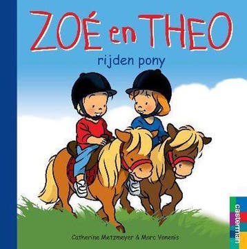Zoe en Theo / 32 - Rijden pony / Zoe en Theo / 32, Verzenden, Gelezen, C. Metzemeyer