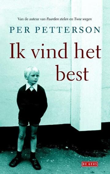 Ik vind het best (9789044534283, Per Petterson), Verzenden, Nieuw