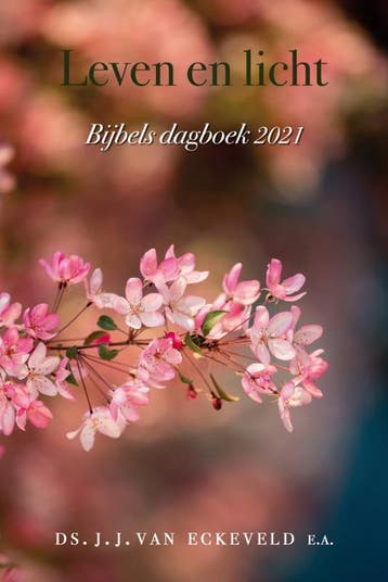 Leven en licht 2021 bijbels dagboek 9789033130373, Boeken, Verzenden, Gelezen