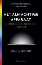 Het almachtige apparaat 9789047011613 Brian Merchant, Verzenden, Zo goed als nieuw, Brian Merchant