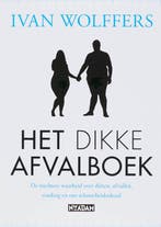 Het dikke afvalboek 9789046803097 Ivan Wolffers, Verzenden, Gelezen, Ivan Wolffers