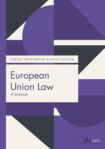 European Union Law 9789462369283, Verzenden, Zo goed als nieuw
