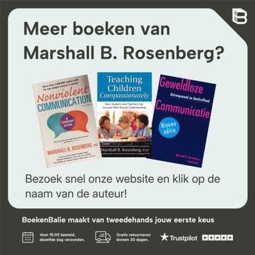Geweldloze communicatie - Marshall B. Rosenberg, Boeken, Verzenden, Zo goed als nieuw, Marshall B. Rosenberg