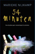 54 minuten 9789402710311 Marieke Nijkamp, Boeken, Verzenden, Zo goed als nieuw, Marieke Nijkamp