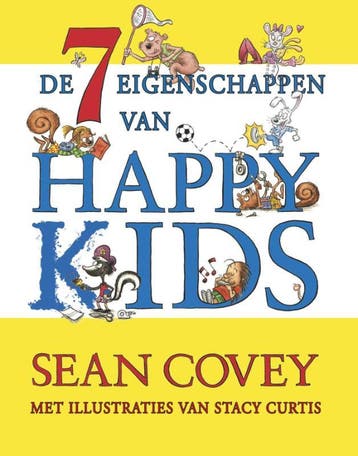 De 7 eigenschappen van happy kids - Sean Covey 9789047002192, Boeken, Verzenden, Gelezen, Sean Covey