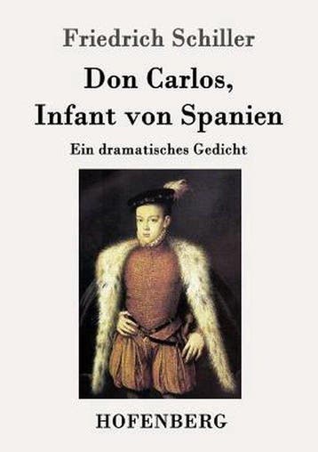 9783843032469 Don Carlos, Infant Von Spanien, Boeken, Verzenden, Nieuw, Friedrich Von Schiller