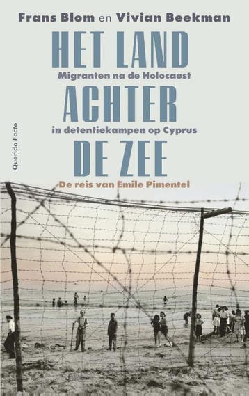 Het Land Achter De Zee | Nieuw, Ophalen of Verzenden, Nieuw, Frans R.E. Blom-Vivian Beekman