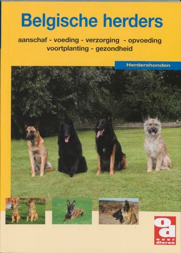 De Belgische Herder / Over Dieren 9789058210371, Verzenden, Zo goed als nieuw