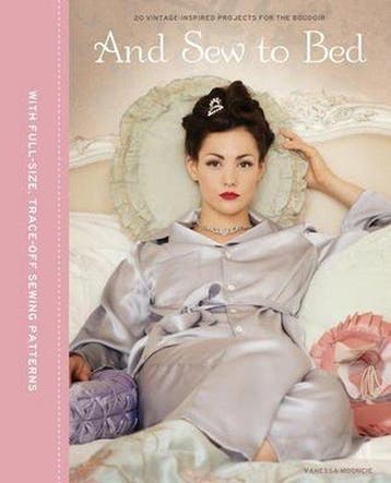 And Sew to Bed - Vanessa Mooncie 9781861088895, Verzenden, Zo goed als nieuw, Vanessa Mooncie