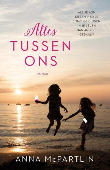 Alles tussen ons - Anna McPartlin 9789400508361, Verzenden, Gelezen, Anna McPartlin