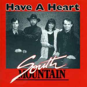 cd - South Mountain - Have A Heart, Verzenden, Zo goed als nieuw
