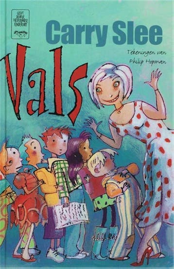 Vals - Carry Slee 9789049921750, Verzenden, Gelezen, Carry Slee