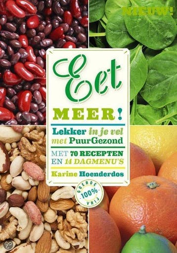 Eet meer! - Karine Hoenderdos 9789082254303, Verzenden, Gelezen, Karine Hoenderdos