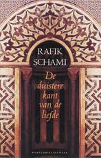 De duistere kant van de liefde 9789028422292 Rafik Schami, Boeken, Verzenden, Gelezen, Rafik Schami