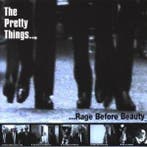 cd - The Pretty Things - Rage Before Beauty, Verzenden, Zo goed als nieuw