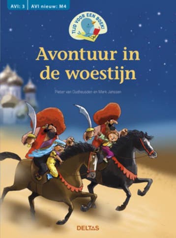 Avontuur in de woestijn / Tijd voor een boek! 9789044731590, Verzenden, Zo goed als nieuw, Pieter van Oudheusden
