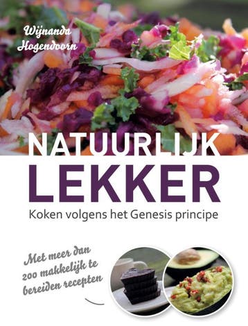 Natuurlijk lekker - Wijnanda Hogendoorn 9789043523608, Verzenden, Gelezen, Wijnanda Hogendoorn