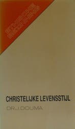 Christelijke levensstijl / Ethische bezinning / dl. 5, Boeken, Verzenden, Gelezen, Jos Douma