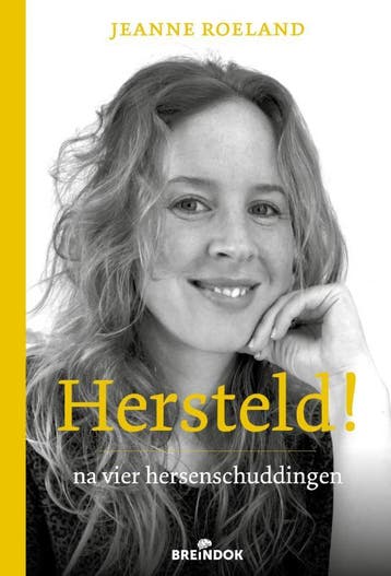 Hersteld! | Jeanne Roeland | Nieuw, Ophalen of Verzenden, Nieuw, Jeanne Roeland