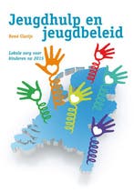 Jeugdhulp en jeugdbeleid 9789088502248 René Clarijs, Boeken, Verzenden, Gelezen, René Clarijs