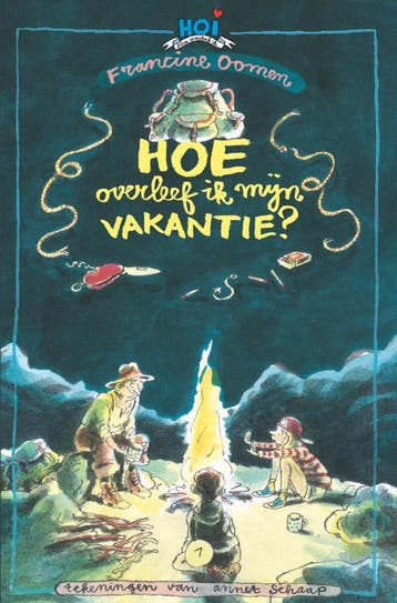 Hoe overleef ik mijn vakantie / Hoe overleef ik / 1, Verzenden, Zo goed als nieuw, Francine Oomen