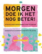 9789463650373 Morgen doe ik het nog beter, Boeken, Verzenden, Nieuw, Peta Twijnstra