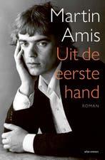 Uit De Eerste Hand 9789025465117 Martin Amis, Boeken, Ophalen of Verzenden, Nieuw, Martin Amis
