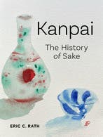 9781836391159 Kanpai Eric C. Rath, Verzenden, Nieuw, Eric C. Rath