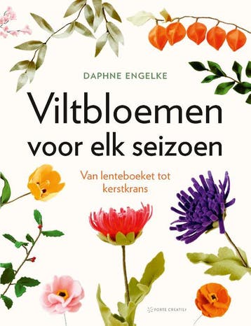 Viltbloemen Voor Elk Seizoen | Daphne Engelke | Nieuw, Ophalen of Verzenden, Nieuw, Daphne Engelke