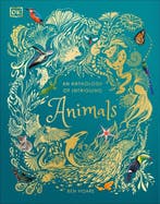 An Anthology of Intriguing Animals 9781465477026 Dk, Verzenden, Gelezen, Dk