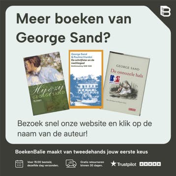 Wij moeten lachen en huilen / Privé-domein / 182 - George, Verzenden, Gelezen, George Sand