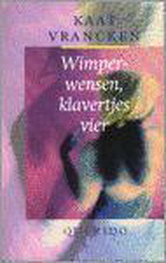 Wimperwensen Klavertjesvier 9789045100814 K. Vrancken, Boeken, Kinderboeken | Jeugd | 13 jaar en ouder, Zo goed als nieuw, Verzenden