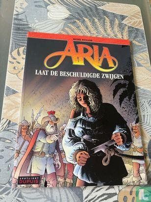 Aria [Weyland] - Laat de beschuldigde zwijgen - 2015, Boeken, Eén stripboek, Verzenden, Zo goed als nieuw, Weyland, Michel.
