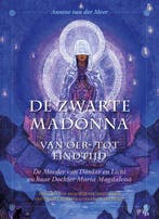 9789083318912 De Zwarte Madonna van Oer- tot Eindtijd, Boeken, Verzenden, Nieuw, Annine van der Meer