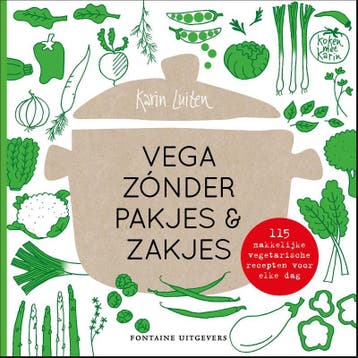 Vega zónder pakjes & zakjes / Koken met Karin - Karin Luiten, Verzenden, Zo goed als nieuw, Karin Luiten