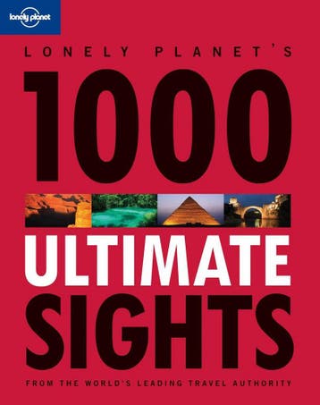 Lonely Planet 1000 Ultimate Sights - Lonely Planet, Verzenden, Gelezen, Lonely Planet