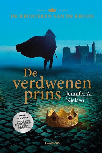 De verdwenen prins / De kronieken van de kroon 9789401412124, Verzenden, Gelezen, Jenifer A. Nielsen