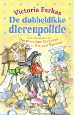 De dubbeldikke dierenpolitie / De dierenpolitie / 1-2, Verzenden, Gelezen, Victoria Farkas