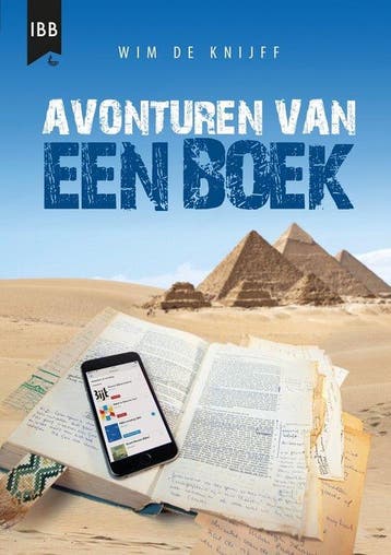 Avonturen van een boek - Wim De Knijff 9789032301316, Verzenden, Zo goed als nieuw, Wim De Knijff