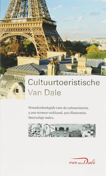 Cultuurtoeristische Van Dale 9789066489622, Boeken, Verzenden, Gelezen