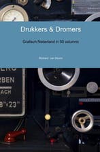 9789402122039 Drukkers  Dromers Richard van Hoorn, Verzenden, Nieuw, Richard van Hoorn
