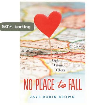 No Place To Fall - Jaye Robin Brown 9780062270993, Verzenden, Zo goed als nieuw, Jaye Robin Brown