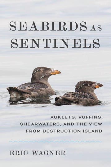 9780295754611 Seabirds as Sentinels Eric Wagner, Verzenden, Nieuw, Eric Wagner