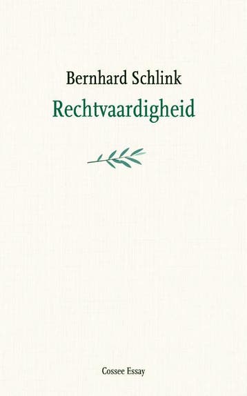 Rechtvaardigheid | Bernhard Schlink | Nieuw, Boeken, Ophalen of Verzenden, Nieuw, Bernhard Schlink