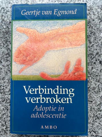 Verbinding verbroken, Boeken, Gelezen, Geertje van Egmond, Verzenden, Persoonlijkheidsleer