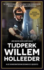 Tijdperk Willem Holleeder 9789048826285 John van den Heuvel, Boeken, Verzenden, Zo goed als nieuw, John van den Heuvel