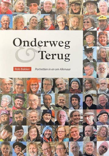 Onderweg en terug / Alkmaarse Historische Reeks / 23, Verzenden, Zo goed als nieuw, Rob Bakker