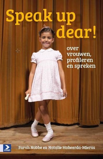 Speak Up Dear! | Farah Nobbe; Natalie Holwerda-Mieras, Ophalen of Verzenden, Nieuw, Farah Nobbe; Natalie Holwerda-Mieras