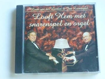 Loek van der Leeden & Jan Zwanepol - Looft Hem met snarenspe, Ophalen of Verzenden, Zo goed als nieuw