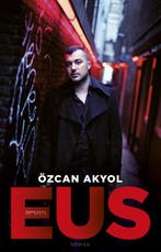 Eus 9789044626391 Özcan Akyol, Verzenden, Gelezen, Özcan Akyol